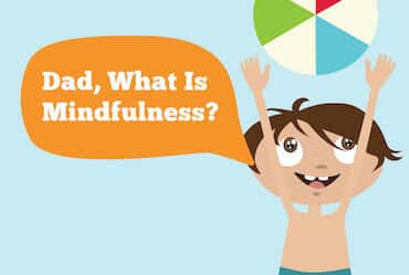 Teaching Your Child Mindfulness