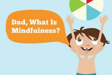 Teaching Your Child Mindfulness